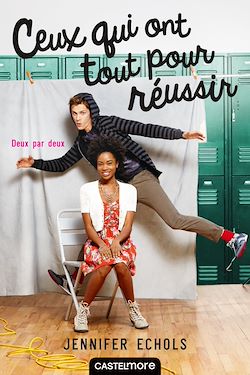 Télécharger le livre :  Deux par deux, T3 : Ceux qui ont tout pour réussir