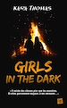 Télécharger le livre :  Girls in the Dark