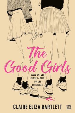 Télécharger le livre :  The Good Girls