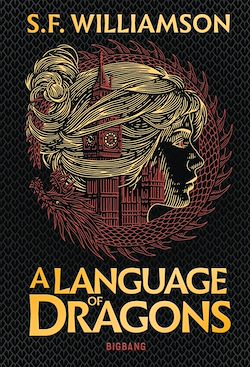 Télécharger le livre :  A Language of Dragons T1