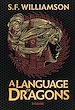 Télécharger le livre :  A Language of Dragons T1