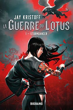 Télécharger le livre :  La Guerre du Lotus, T1 : Stormdancer