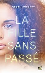 Télécharger le livre :  La Fille sans passé