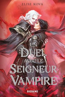 Télécharger le livre :  Un duel avec le seigneur vampire