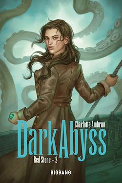 Télécharger le livre :  Red Stone, T2 : Dark Abyss