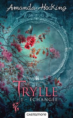 Télécharger le livre :  Trylle, T1 : Échangée