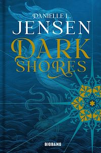 Téléchargez le livre :  Dark Shores, T1 : Dark Shores