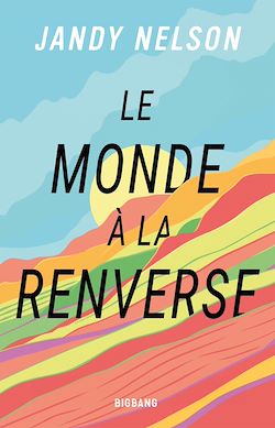 Télécharger le livre :  Le Monde à la renverse