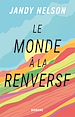 Télécharger le livre :  Le Monde à la renverse