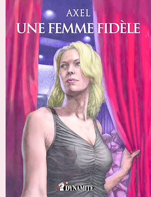 Téléchargez le livre :  Une femme fidèle