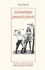 Télécharger le livre :  Les domestiques prennent le pouvoir