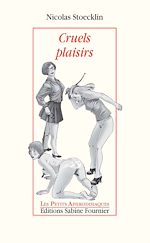 Télécharger le livre :  Cruels plaisirs