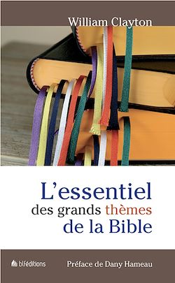 Télécharger le livre :  L'essentiel des grands thèmes de la Bible