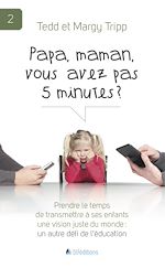 Télécharger le livre :  Papa, maman, vous avez pas 5 minutes ?