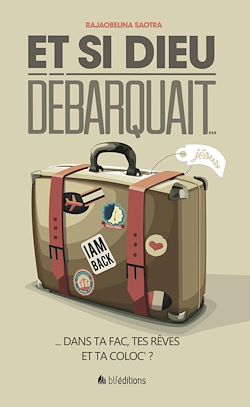 Télécharger le livre :  Et si Dieu débarquait…