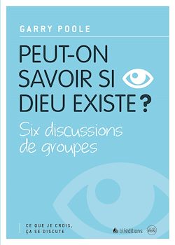 Télécharger le livre :  Peut-on savoir si Dieu existe ?