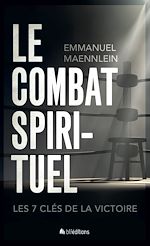 Télécharger le livre :  Le Combat spirituel