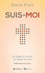 Télécharger le livre :  Suis-moi - Un appel à mourir. Un appel à vivre.