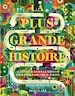 Télécharger le livre :  La plus grande histoire