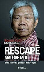 Télécharger le livre :  Rescapé malgré moi