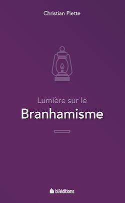 Télécharger le livre :  Lumière sur le branhamisme