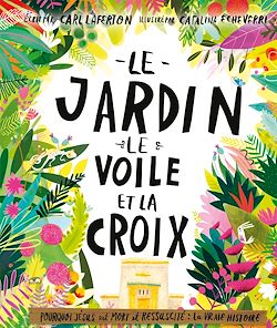 Télécharger le livre :  Le jardin, le voile et la croix