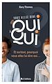 Télécharger le livre :  Vous allez dire oui à qui ?
