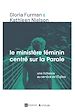 Télécharger le livre :  Le ministère féminin centré sur la parole