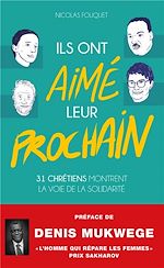 Télécharger le livre :  Ils ont aimé leur prochain