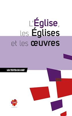 Télécharger le livre :  L'Église, les Églises et les œuvres