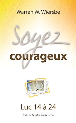 Télécharger le livre :  Soyez courageux