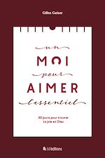 Télécharger le livre :  Un Moi pour aimer l'essentiel