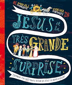Télécharger le livre :  Jésus et la très grande surprise