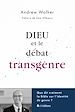 Télécharger le livre :  Dieu et le débat transgenre
