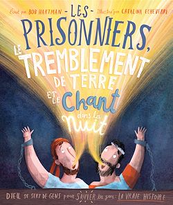 Télécharger le livre :  Les prisonniers, le tremblement de terre et le chant dans la nuit