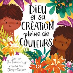 Télécharger le livre :  Dieu et sa création pleine de couleurs