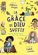Télécharger le livre :  La grâce de Dieu suffit