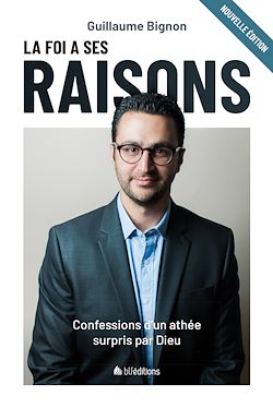 Télécharger le livre :  La foi a ses raisons (réédition 2024)