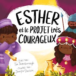 Télécharger le livre :  Esther et le projet très courageux