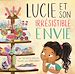 Télécharger le livre :  Lucie et son irrésistible envie