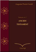 Télécharger le livre :  Ancien Testament Perret-Gentil