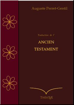 Télécharger le livre :  Ancien Testament Perret-Gentil