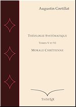 Télécharger le livre :  Théologie Systématique - Tomes V et VI