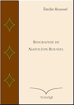 Download this eBook Biographie de Napoléon Roussel