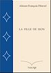 Télécharger le livre :  La Fille de Sion