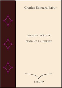 Télécharger le livre :  Sermons prêchés pendant la Guerre