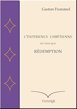 Download this eBook L'Expérience chrétienne en tant que Rédemption