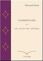Download this eBook Commentaire sur  Les  Actes des  Apôtres