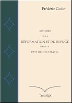 Télécharger le livre :  Conférences sur la Réformation à Neuchâtel