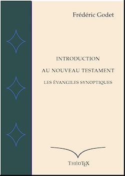 Télécharger le livre :  Introduction au Nouveau Testament -  Les Évangiles Synoptiques